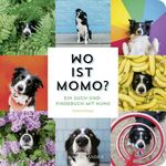Wo ist Momo? Cover des Buches Wo ist Momo? (ISBN: 9783737359313)