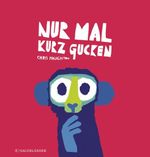 Nur mal kurz gucken Cover des Buches Nur mal kurz gucken (ISBN: 9783737361194)