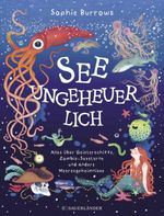 Seeungeheuerlich Cover des Buches Seeungeheuerlich (ISBN: 9783737373098)