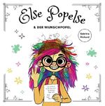 Else Popelse Cover des Buches Else Popelse (ISBN: 9783737568500)