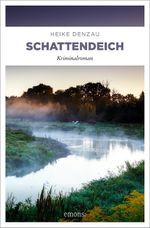 Schattendeich Cover des Buches Schattendeich (ISBN: 9783740828813)