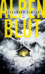 Alpenblut Cover des Buches Alpenblut (ISBN: 9783740828882)