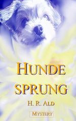 Hundesprung Cover des Buches Hundesprung (ISBN: 9783741237959)