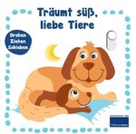 Träumt süß, liebe Tiere Cover des Buches Träumt süß, liebe Tiere (ISBN: 9783741515408)