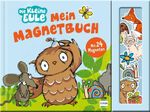 Mein Magnetbuch - Die kleine Eule Cover des Buches Mein Magnetbuch - Die kleine Eule (ISBN: 9783741528842)