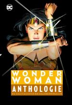 Wonder Woman Anthologie Cover des Buches Wonder Woman Anthologie (ISBN: 9783741600388)