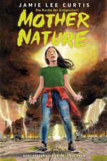 Mother Nature - Die Rache der Erdgeister! Cover des Buches Mother Nature - Die Rache der Erdgeister! (ISBN: 9783741638275)