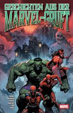 Geschichten aus der Marvel-Gruft Cover des Buches Geschichten aus der Marvel-Gruft (ISBN: 9783741644825)