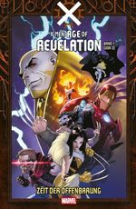 X-Men: Age of Revelation Cover des Buches X-Men: Age of Revelation (ISBN: 9783741646898)