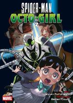 Spider-Man Octo-Girl (Manga) 02 Cover des Buches Spider-Man Octo-Girl (Manga) 02 (ISBN: 9783741648137)