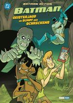 Batman Action: Geisterjagd im Sumpf des Schreckens Cover des Buches Batman Action: Geisterjagd im Sumpf des Schreckens (ISBN: 9783741648496)