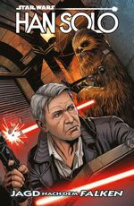 Star Wars Comics: Han Solo - Jagd nach dem Falken Cover des Buches Star Wars Comics: Han Solo - Jagd nach dem Falken (ISBN: 9783741650635)