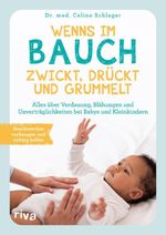Wenns im Bauch zwickt, drückt und grummelt Cover des Buches Wenns im Bauch zwickt, drückt und grummelt (ISBN: 9783742303158)
