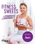Fitness Sweets Cover des Buches Fitness Sweets (ISBN: 9783742303806)