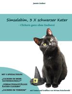 Simsalabim, 3 X schwarzer Kater Cover des Buches Simsalabim, 3 X schwarzer Kater (ISBN: 9783743176744)