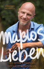 Maßlos Lieben Cover des Buches Maßlos Lieben (ISBN: 9783743189836)