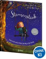 Sternenstaub - Glaub an dich und du findest den Weg zu den Sternen Cover des Buches Sternenstaub - Glaub an dich und du findest den Weg zu den Sternen (ISBN: 9783743203747)