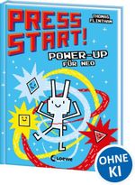 Press Start! (Band 2) - Power-up für Neo Cover des Buches Press Start! (Band 2) - Power-up für Neo (ISBN: 9783743208094)