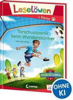 Leselöwen 1. Klasse - Torschusspanik beim Wunderstürmer Cover des Buches Leselöwen 1. Klasse - Torschusspanik beim Wunderstürmer (ISBN: 9783743209183)