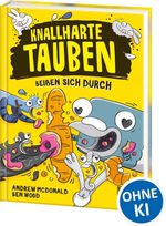 Knallharte Tauben beißen sich durch (Band 6) Cover des Buches Knallharte Tauben beißen sich durch (Band 6) (ISBN: 9783743213326)