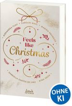 Feels like Christmas Cover des Buches Feels like Christmas (ISBN: 9783743216747)