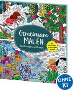 Gemeinsam malen - Dschungel und Ozean Cover des Buches Gemeinsam malen - Dschungel und Ozean (ISBN: 9783743218567)