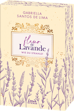 Fleur de Lavande (Band 2) - Wie du strahlst Cover des Buches Fleur de Lavande (Band 2) - Wie du strahlst (ISBN: 9783743218857)