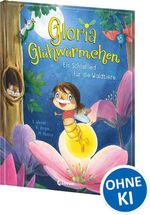 Gloria Glühwürmchen - Ein Schlaflied für die Waldtiere Cover des Buches Gloria Glühwürmchen - Ein Schlaflied für die Waldtiere (ISBN: 9783743222106)