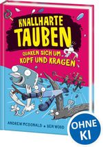 Knallharte Tauben quaken sich um Kopf und Kragen (Band 9) Cover des Buches Knallharte Tauben quaken sich um Kopf und Kragen (Band 9) (ISBN: 9783743222205)