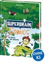 Superbrain-Comics - Im Reich der Bäume Cover des Buches Superbrain-Comics - Im Reich der Bäume (ISBN: 9783743223608)