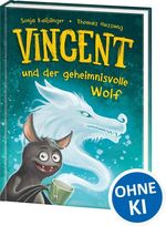 Vincent und der geheimnisvolle Wolf (Band 6) Cover des Buches Vincent und der geheimnisvolle Wolf (Band 6) (ISBN: 9783743223943)