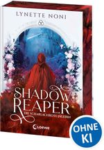 Shadow Reaper (Band 1) - Die scharlachrote Jägerin Cover des Buches Shadow Reaper (Band 1) - Die scharlachrote Jägerin (ISBN: 9783743226913)