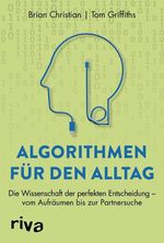 Algorithmen für den Alltag Cover des Buches Algorithmen für den Alltag (ISBN: 9783745307849)