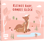 Kleines Baby, großes Glück – Babyalbum Cover des Buches Kleines Baby, großes Glück – Babyalbum (ISBN: 9783745910674)