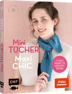 Mini-Tücher – Maxi-Chic | Stricken mit @maschenfein Cover des Buches Mini-Tücher – Maxi-Chic | Stricken mit @maschenfein (ISBN: 9783745926958)