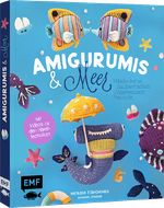 Amigurumis und Meer häkeln – Deine zauberhaften Unterwasserfreunde | Seepferdchen, Meerjungfrau, Rochen und andere süße Meeresbewohner Cover des Buches Amigurumis und Meer häkeln – Deine zauberhaften Unterwasserfreunde | Seepferdchen, Meerjungfrau, Rochen und andere süße Meeresbewohner (ISBN: 9783745927870)