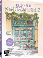 Meine Ausmalreise – Traumhafte Stadtansichten Cover des Buches Meine Ausmalreise – Traumhafte Stadtansichten (ISBN: 9783745934977)
