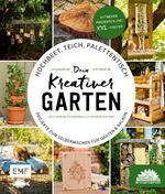Hochbeet, Teich, Palettentisch – Projekte zum Selbermachen für Garten & Balkon Cover des Buches Hochbeet, Teich, Palettentisch – Projekte zum Selbermachen für Garten & Balkon (ISBN: 9783745935257)