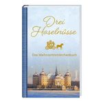 Drei Haselnüsse Cover des Buches Drei Haselnüsse (ISBN: 9783746270616)