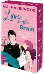 Love on the Brain – Das irrationale Vorkommnis der Liebe Cover des Buches Love on the Brain – Das irrationale Vorkommnis der Liebe (ISBN: 9783746641850)