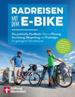 Radreisen mit dem E-Bike Cover des Buches Radreisen mit dem E-Bike (ISBN: 9783747110409)