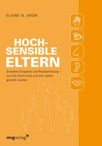 Hochsensible Eltern Cover des Buches Hochsensible Eltern (ISBN: 9783747401491)