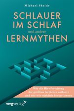 Schlauer im Schlaf und andere Lernmythen Cover des Buches Schlauer im Schlaf und andere Lernmythen (ISBN: 9783747407011)