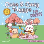 Cute & Cozy Hygge for Friends Cover des Buches Cute & Cozy Hygge for Friends (ISBN: 9783747407271)