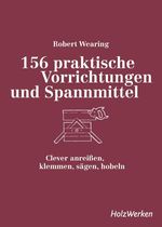 156 praktische Vorrichtungen und Spannmittel Cover des Buches 156 praktische Vorrichtungen und Spannmittel (ISBN: 9783748608141)