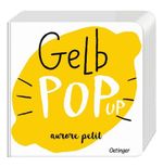Gelb Pop-Up Cover des Buches Gelb Pop-Up (ISBN: 9783751208659)