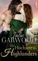 Die Hochzeit des Highlanders Cover des Buches Die Hochzeit des Highlanders (ISBN: 9783751703314)