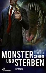 Monster sehen und sterben Cover des Buches Monster sehen und sterben (ISBN: 9783751733243)