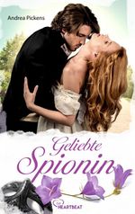 Geliebte Spionin Cover des Buches Geliebte Spionin (ISBN: 9783751755115)