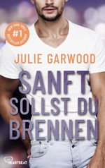 Sanft sollst du brennen Cover des Buches Sanft sollst du brennen (ISBN: 9783751774901)